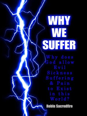 cover image of Why We Suffer